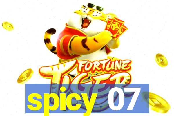 spicy 07